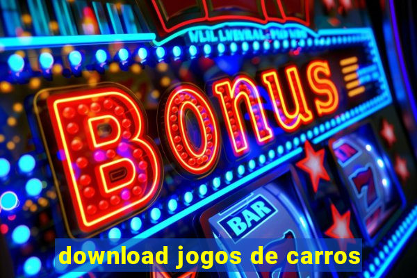 download jogos de carros